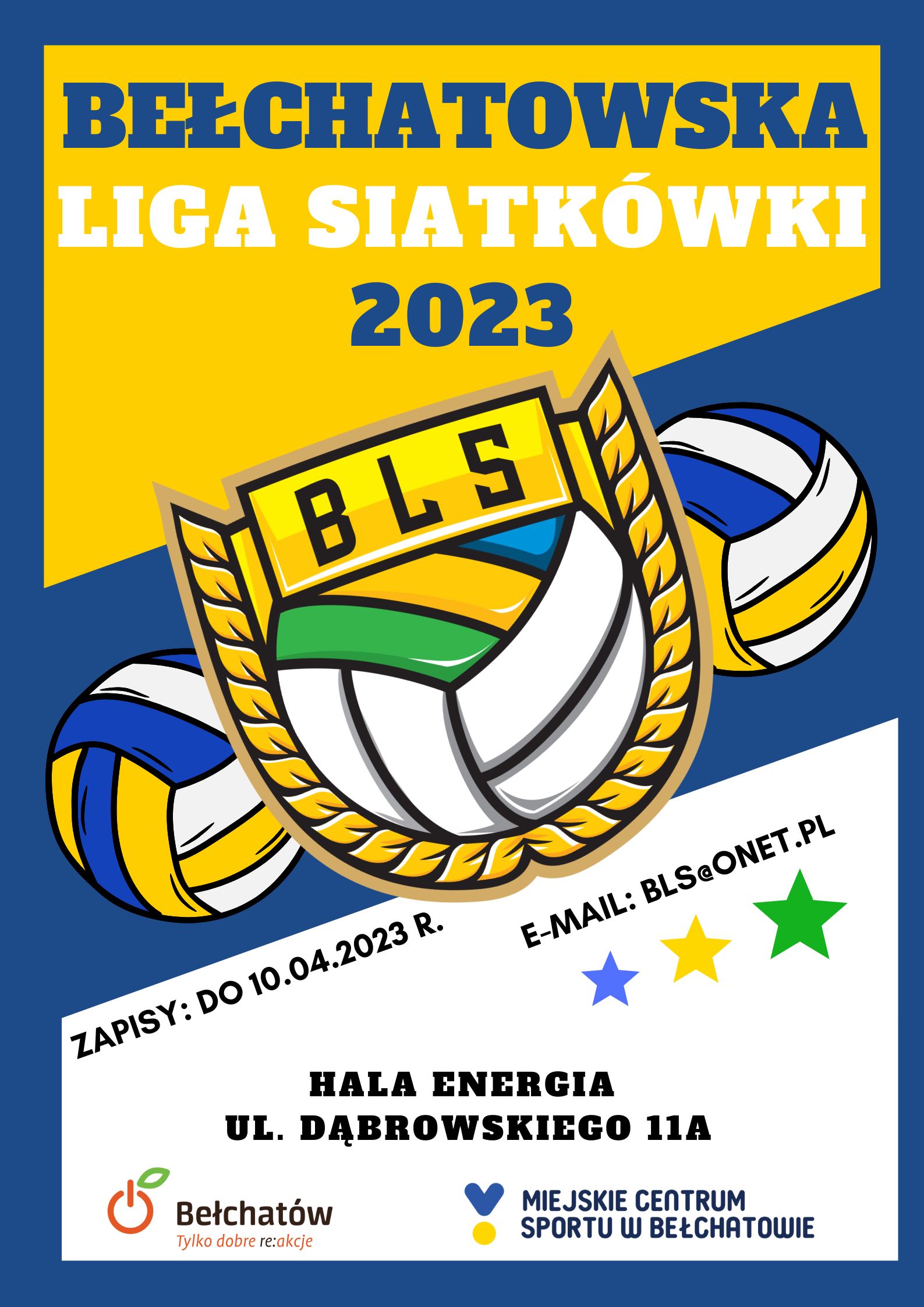 grafika przedstawia plakat promujący Bełchatowską Ligę Siatkówki 2023