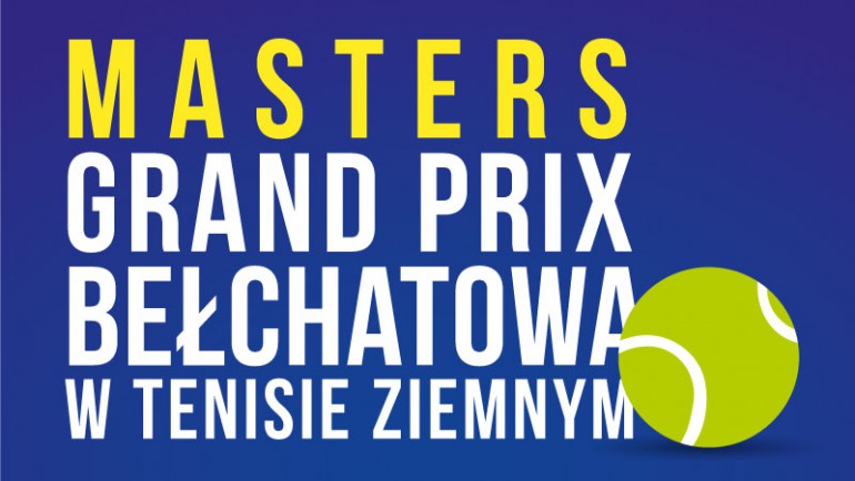 Turniej Masters cyklu Grand Prix Bełchatowa w tenisie ziemnym