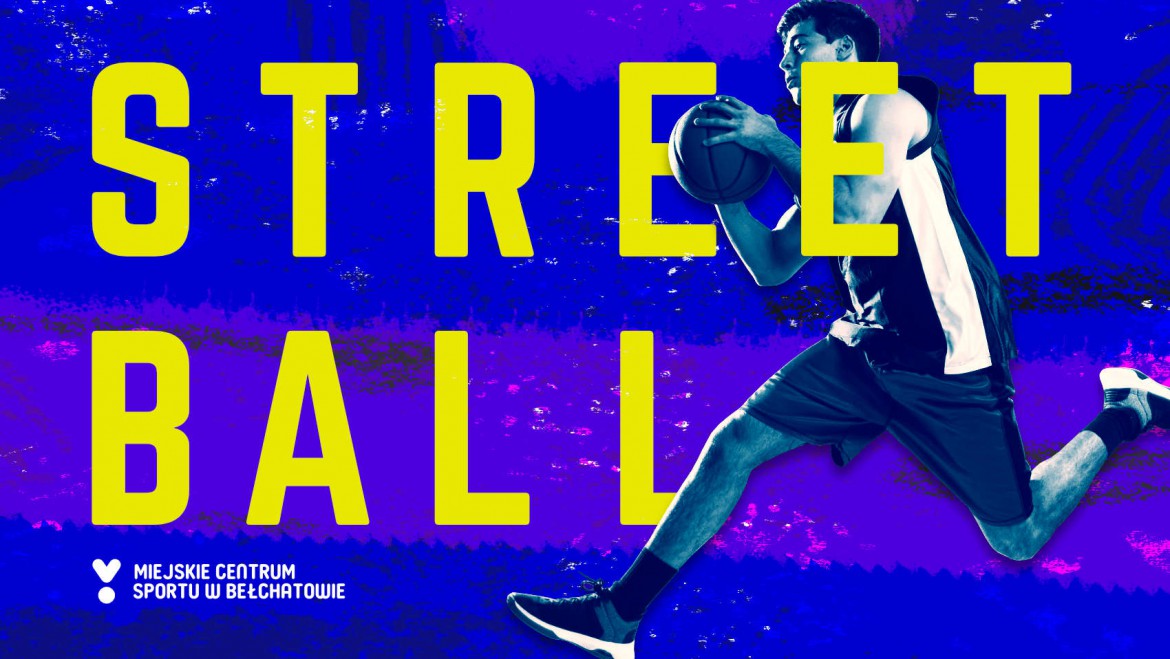 Turniej koszykówki ulicznej 3×3 „Streetball Bełchatów 2021”