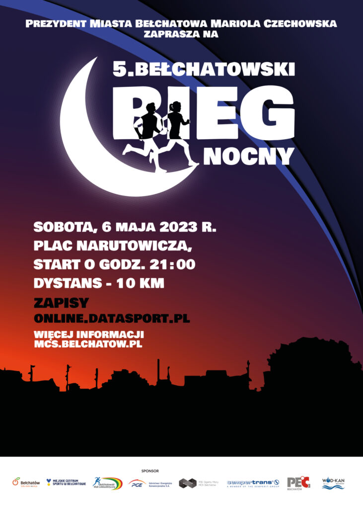 grafika przedstawia plakat promujący 5. Bełchatowski Bieg Nocny